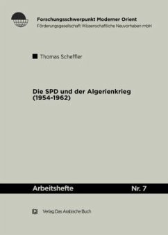Die SPD und der Algerienkrieg 1954-1962 - Scheffler, Thomas