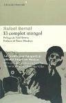 El complot mongol - Bernal, Rafael