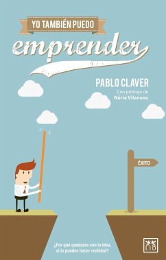 Yo también puedo emprender - Claver Martín, Pablo