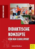 Didaktische Konzepte für den Schulsport (eBook, ePUB)