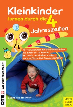 Kleinkinder turnen durch die 4 Jahreszeiten (eBook, ePUB) - van der Heide, Sabine