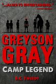 Greyson Gray: Camp Legend (eBook, ePUB)