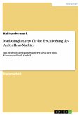 Marketingkonzept für die Erschließung des Außer-Haus-Marktes (eBook, PDF)