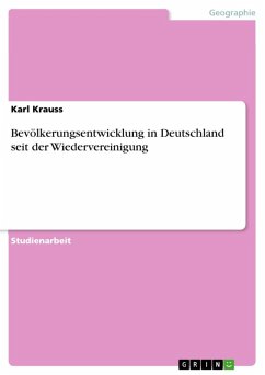 Bevölkerungsentwicklung in Deutschland seit der Wiedervereinigung (eBook, ePUB) - Krauss, Karl