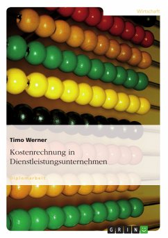 Kostenrechnung in Dienstleistungsunternehmen (eBook, PDF) - Werner, Timo