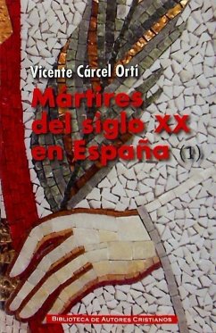 Mártires del siglo XX en España: 11 santos y 1.512 beatos . Vol. I - Cárcel Ortí, Vicente