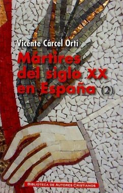 Mártires del siglo XX en España: 11 santos y 1.512 beatos (2) - Cárcel Ortí, Vicente