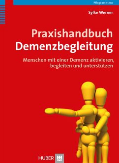 Praxishandbuch Demenzbegleitung - Werner, Sylke