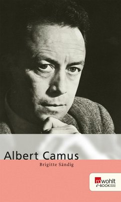 Albert Camus. Rowohlt E-Book Monographie (eBook, ePUB) - Sändig, Brigitte