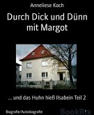 Durch Dick und Dünn mit Margot (eBook, ePUB)