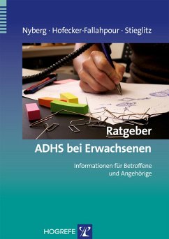 Ratgeber ADHS bei Erwachsenen (eBook, PDF) - Hofecker-Fallahpour, Maria; Nyberg, Elisabeth; Stieglitz, Rolf-Dieter