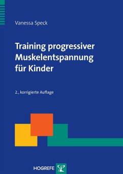 Training progressiver Muskelentspannung für Kinder (eBook, PDF) - Speck, Vanessa