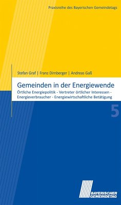 Gemeinden in der Energiewende (eBook, ePUB) - Graf, Stefan; Dirnberger, Franz; Gaß, Andreas
