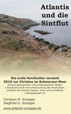 Atlantis und die Sintflut (eBook, ePUB) - Schoppe, Christian; Schoppe, Siegfried