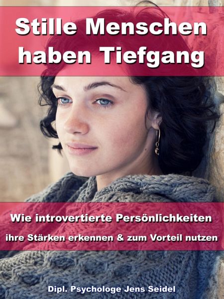 Stille Menschen haben Tiefgang (eBook, ePUB)
