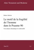 Le motif de la fragilité de l'homme dans le Psaume 90