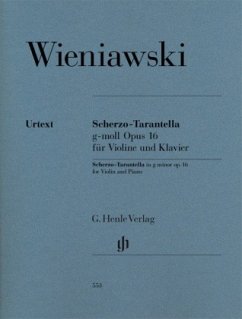 Scherzo-Tarantella g-moll op.16 für Violine und Klavier, Partitur u. 2 Violinstimmen - Henryk Wieniawski - Scherzo-Tarantella g-moll op. 16