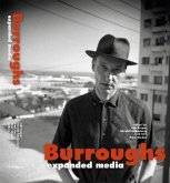 William S. Burroughs. Expanded Media