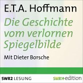 Die Geschichte vom verlornen Spiegelbilde und andere Geschichten (MP3-Download)