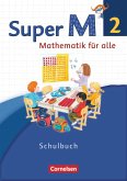 Super M 2. Schuljahr. Schülerbuch mit Kartonbeilagen. Westliche Bundesländer