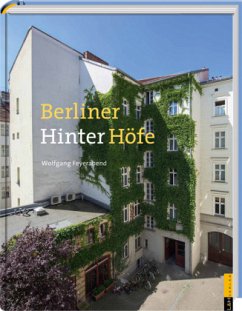 Berliner (Hinter-)Höfe - Feyerabend, Wolfgang