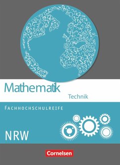 Mathematik Fachhochschulreife Technik Schülerbuch. Nordrhein-Westfalen - Brüggemann, Juliane;Viebrock, Susanne;Berg, Christoph