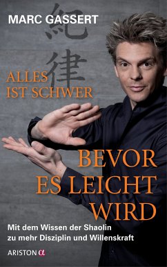 Alles ist schwer, bevor es leicht wird (eBook, ePUB) - Gassert, Marc