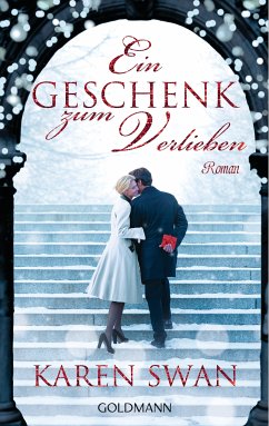 Ein Geschenk zum Verlieben (eBook, ePUB) - Swan, Karen