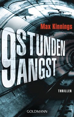 9 Stunden Angst / Ed Mallory Bd.1 (eBook, ePUB) - Kinnings, Max