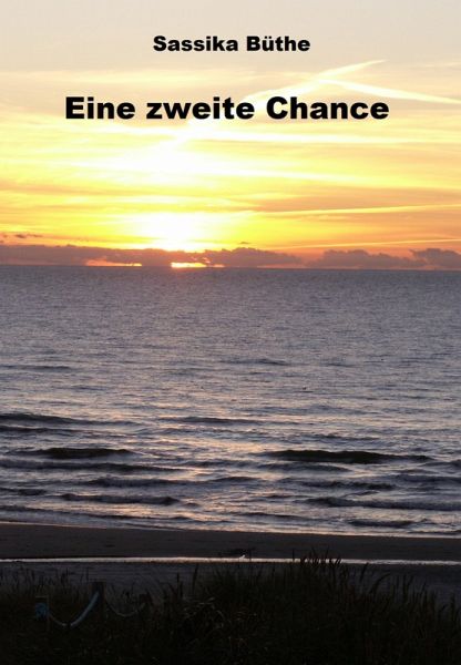 Eine zweite Chance ? (eBook, ePUB) Eine zweite Chance ? (eBook, ePUB)