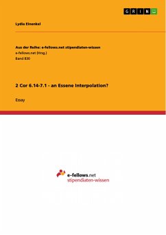 2 Cor 6.14-7.1 - an Essene Interpolation? (eBook, PDF)