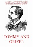 Tommy And Grizel (eBook, ePUB)