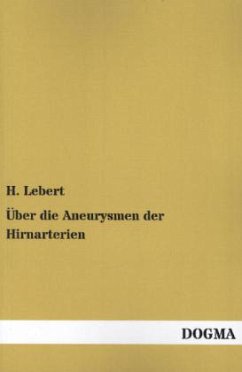 Über die Aneurysmen der Hirnarterien