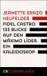 Fidel Castro. 133 Blicke auf den... - Bild 1