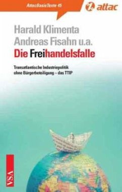 Die Freihandelsfalle - Scherrer, Christoph;Klimenta, Harald;Hilbig, Sven