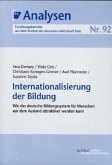 Internationalisierung der Bildung Internationalisierung der Bildung