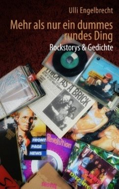 Mehr als nur ein dummes rundes Ding - Engelbrecht, Ulli Mehr als nur ein dummes rundes Ding - Engelbrecht, Ulli