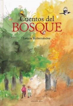 Cuentos del Bosque - Ruifernandez, Leticia