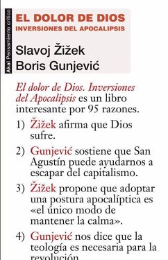 El dolor de Dios : inversiones del Apocalipsis - Zizek, Slavoj; López Martín, Francisco; Gunjevic, Boris