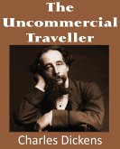 The Uncommercial Traveller