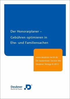 Der Honorarplaner Gebühren optimieren in Ehe- und Familiensachen (eBook, ePUB) - Krause, Lambert