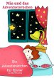 Mia und das Adventssternchen (eBook,... - Bild 1