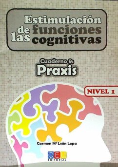 Estimulación de las funciones cognitivas, nivel 1. Cuaderno 9 - León Lopa, Carmen María