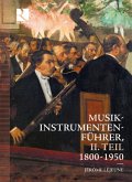Musikinstrumentenführer Ii.Teil,1800-1950