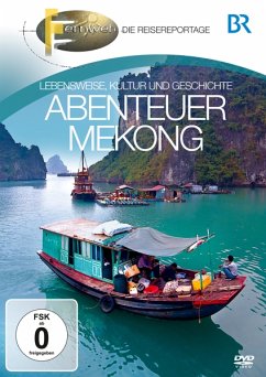 Abenteuer Mekong - Fernweh - Br-Fernweh