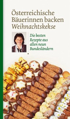 Österreichische Bäuerinnen backen Weihnachtskekse (eBook, ePUB)