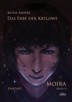 Moira, Das Erbe der Krylows - Ardere, Kelda