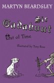 Sir Gadabout Out of Time (eBook, ePUB)