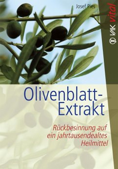 Olivenblatt-Extrakt (eBook, PDF) - Pies, Josef
