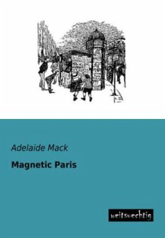 Magnetic Paris - Mack, Adelaide